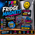 Fridge Magnets **5 TO 8 BUSINESS DAY TAT**