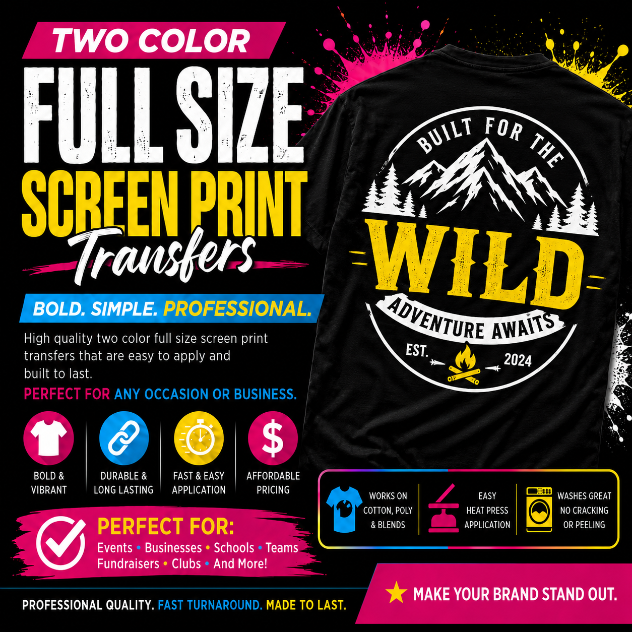 Two Color Full Size Screen Print Transfers **7 to 9 BUSINESS DAY TAT**